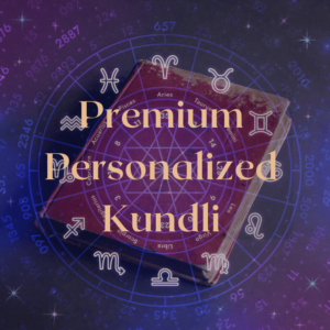 Premium Personalized Kundli